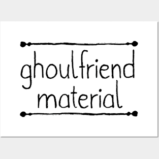 Ghoulfriend Material Posters and Art